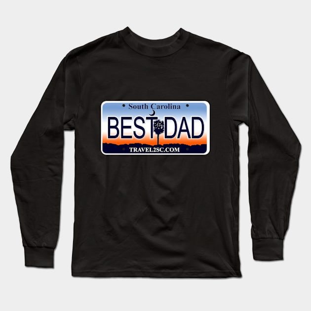 Best Dad South Carolina License Plate Long Sleeve T-Shirt by Mel's Designs